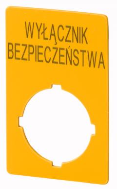 Eaton M22-XZK1-PL99 Schild, NOT-HALT, H x B = 50 x 33 mm, gelb, Polnisch , 167636